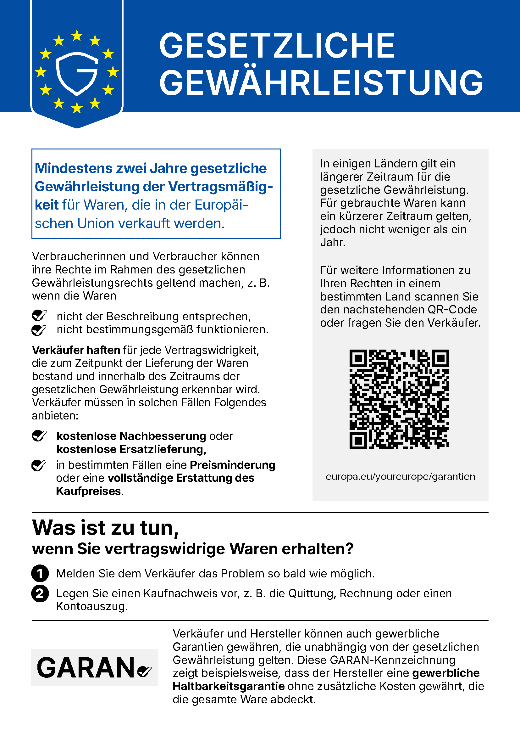 Gesetzliche Gewährleistung: Mindestens zwei Jahre gesetzliche Gewährleistung für Waren, die in der Europäischen Union verkauft werden.